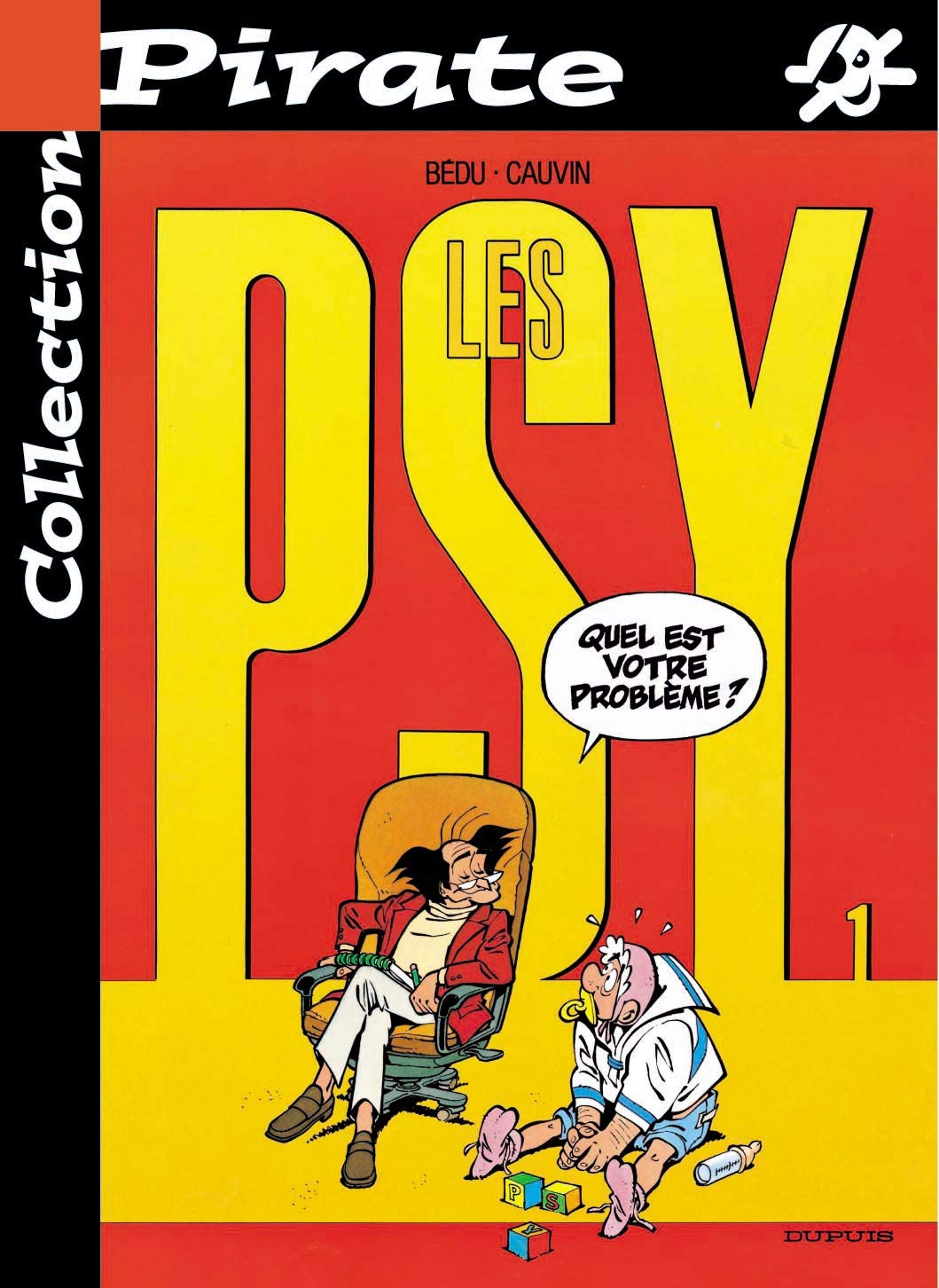 BD Pirate : Les psy, tome 1 : Quel est votre problème ? 9782800131887