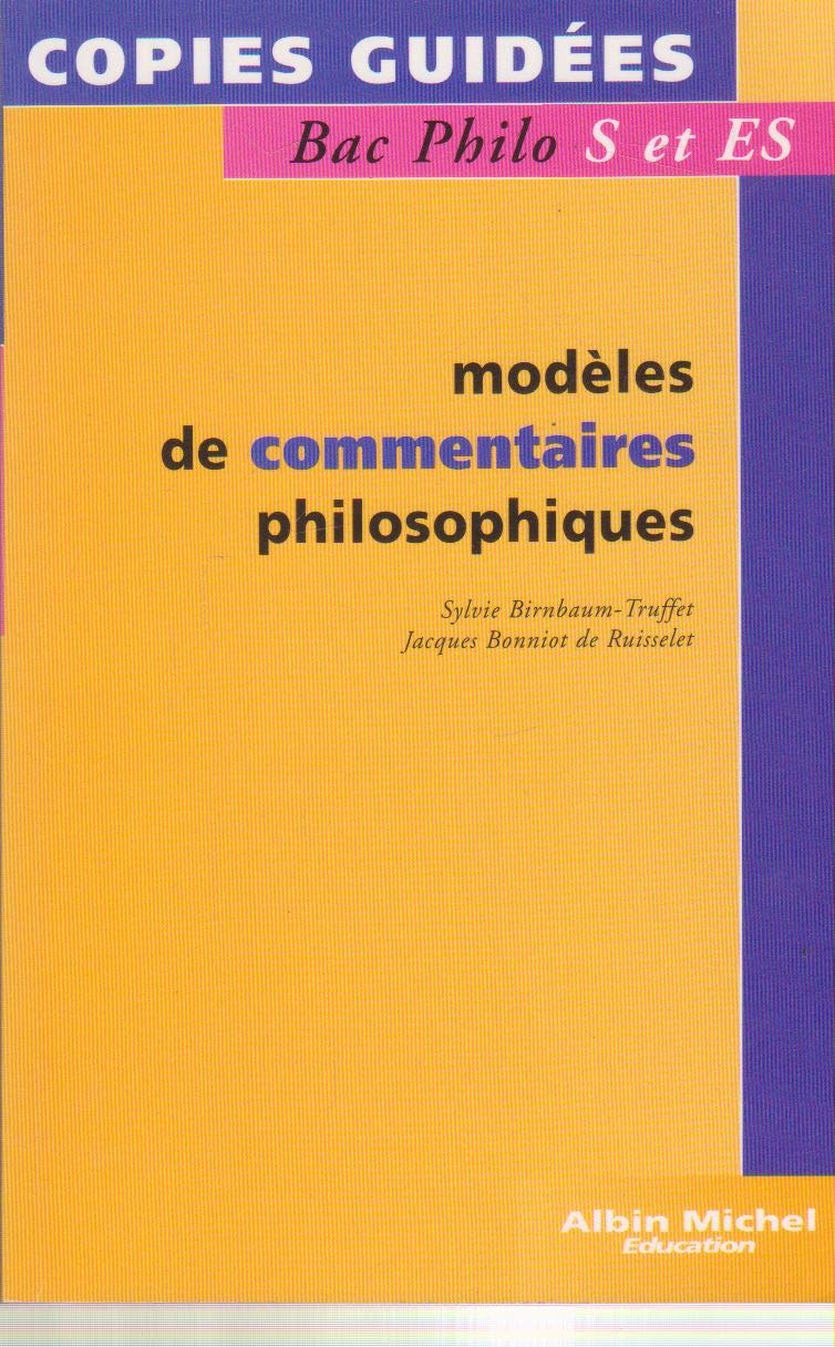 Modèles de commentaires, philo S et ES 9782226081384