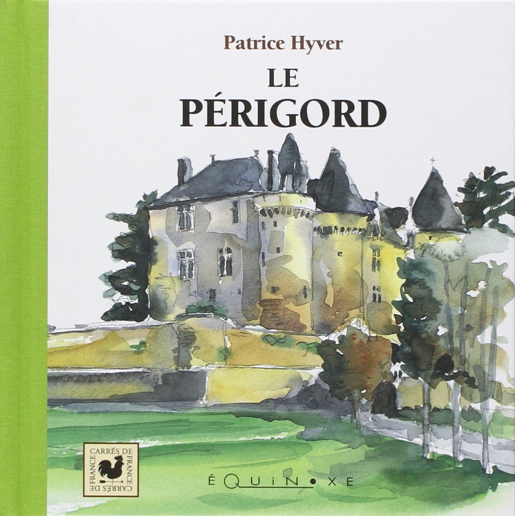Le Périgord 9782841355129