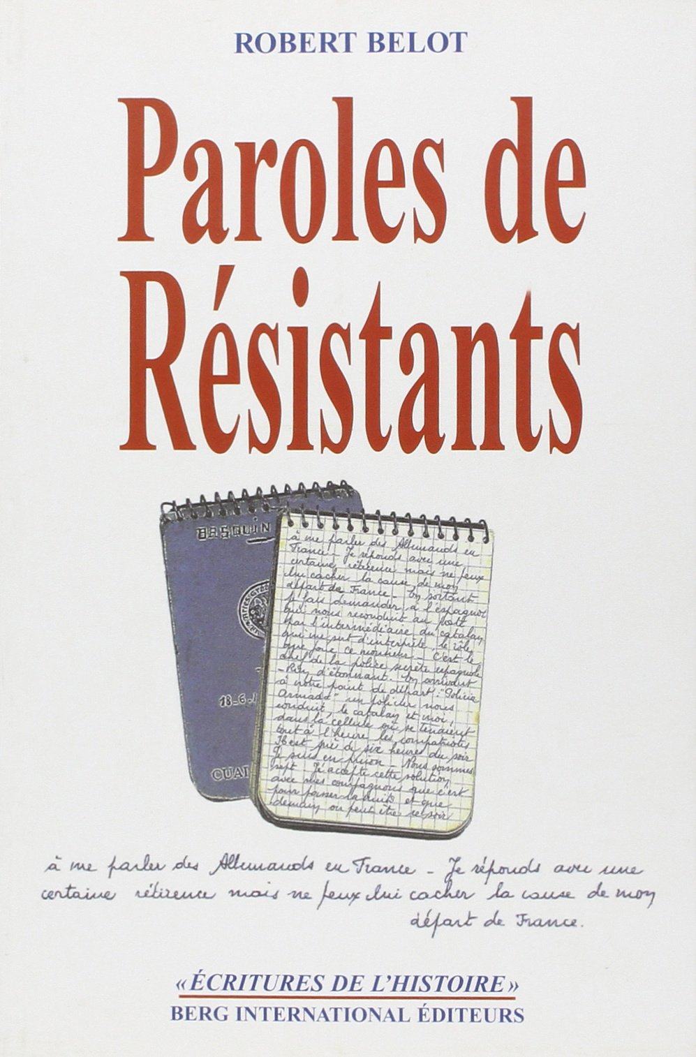 Paroles de Résistants 9782911289279