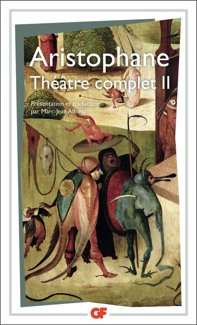 Aristopohane : Théâtre complet Tome 2 9782080701169