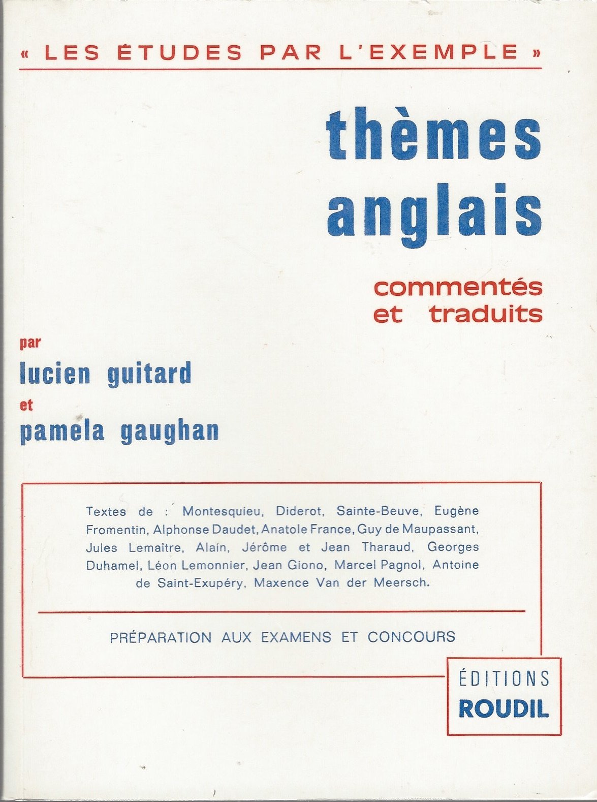 Thèmes anglais commentés et traduits [préparation aux examens] 9782850440250