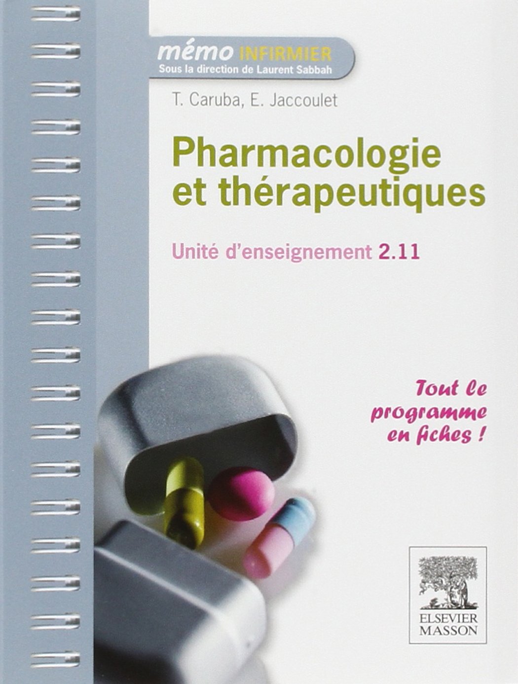 Pharmacologie et thérapeutiques: UE 2.11 9782294715693