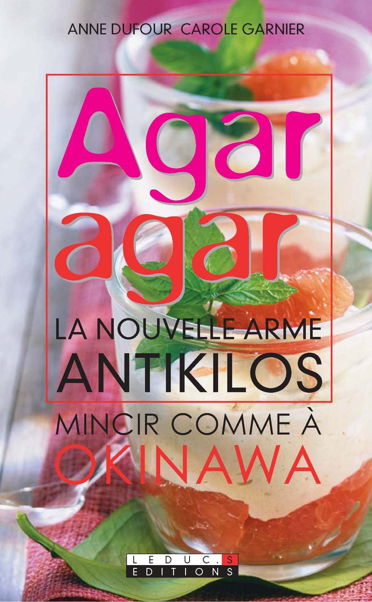 Agar-agar: La solution minceur Okinawa 9782848991689