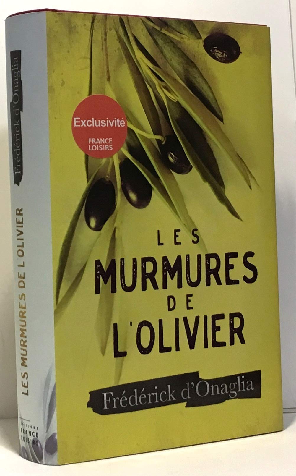 Les murmures de l'olivier 9782298118445