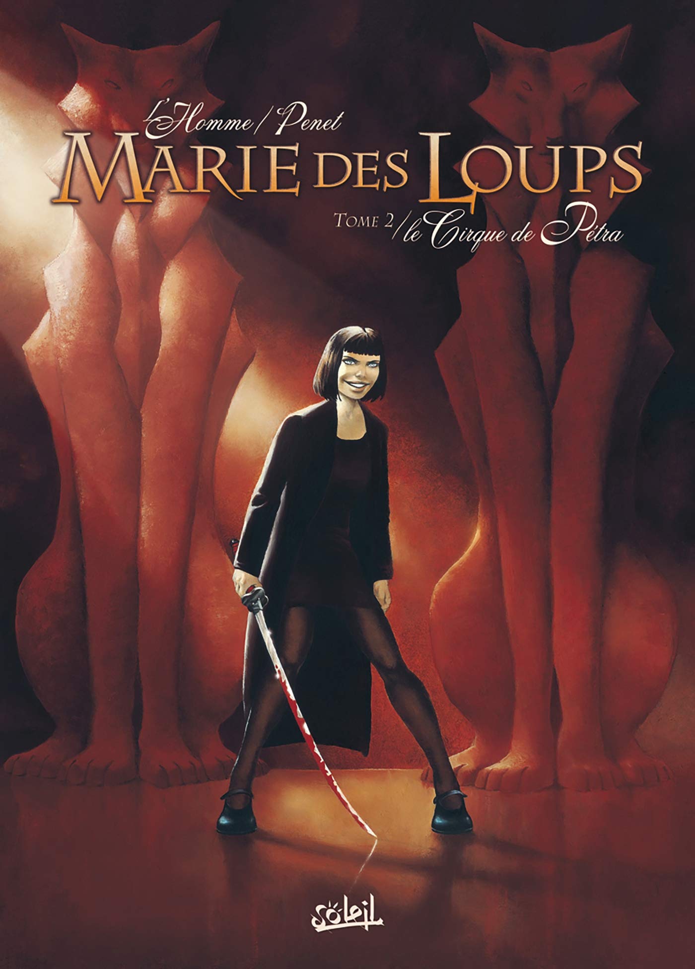 Marie des Loups T02: Le Cirque de Petra 9782845659421