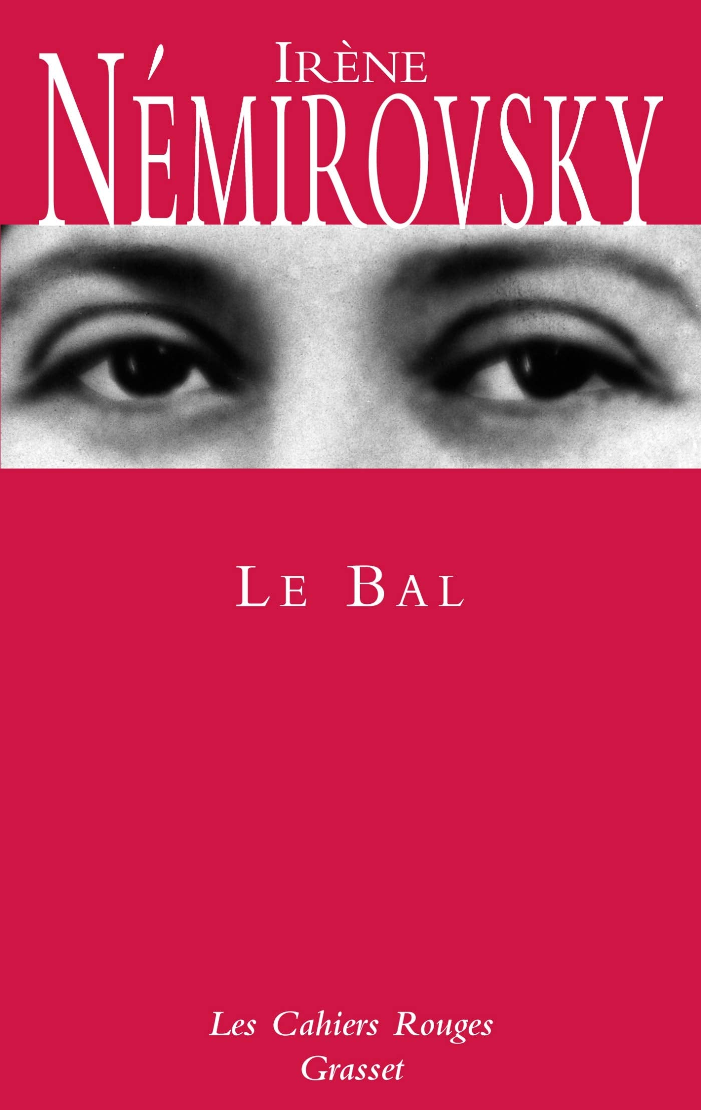 Le bal: (*) 9782246151340