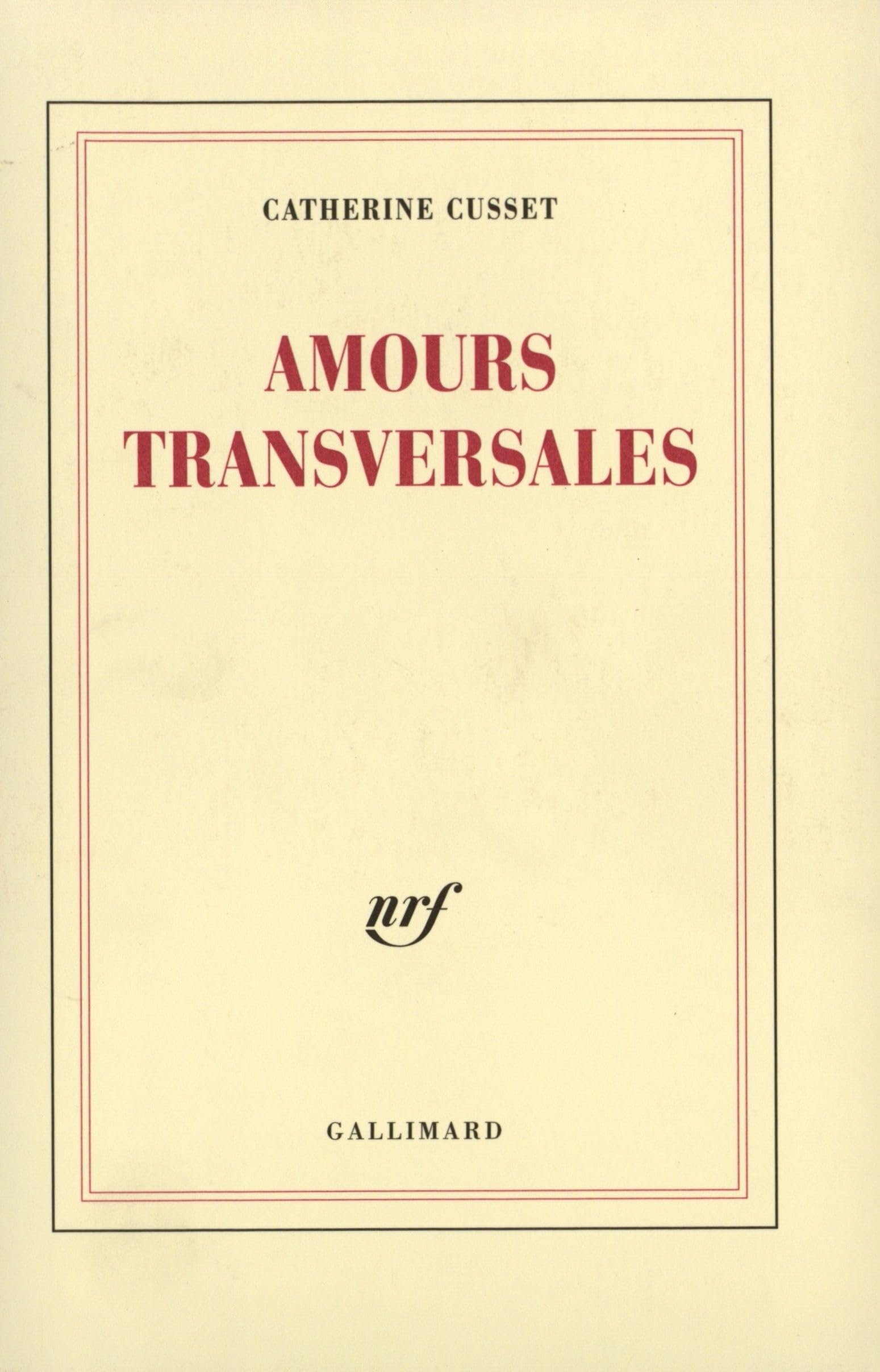 Amours transversales 9782070745296