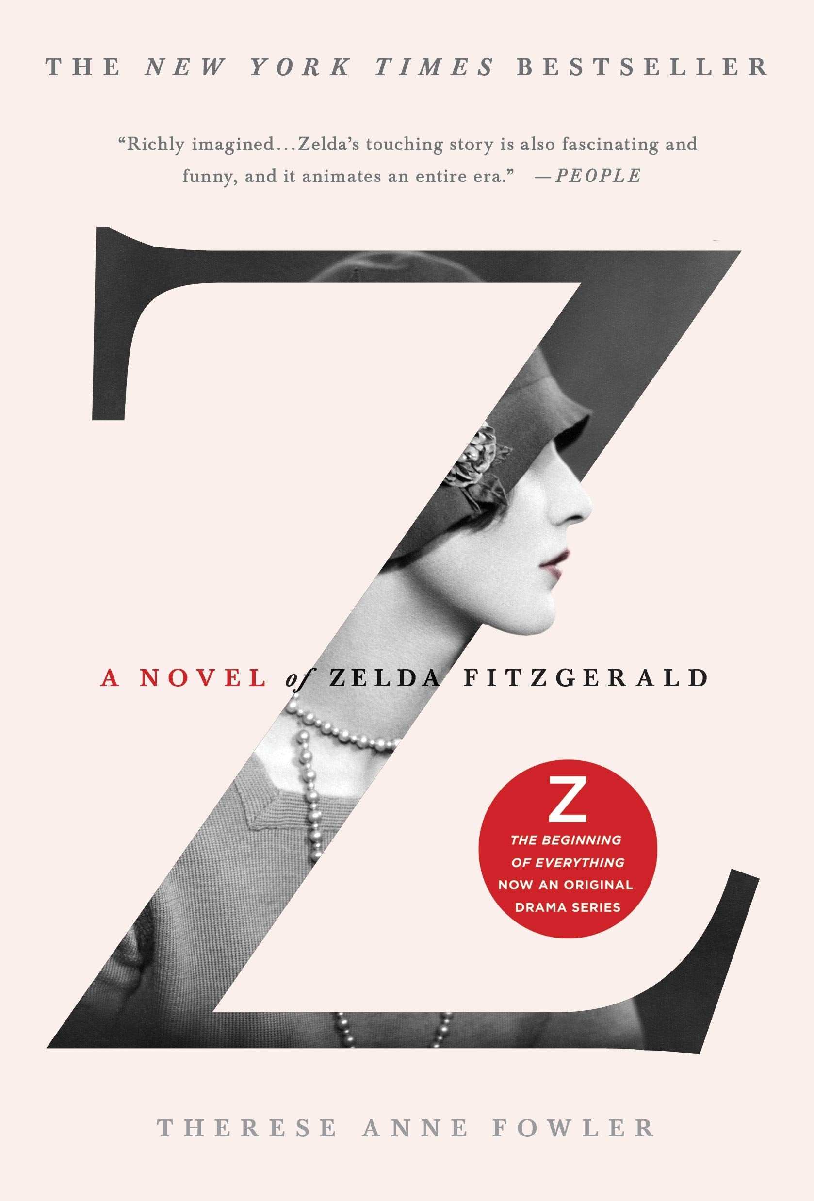 Z: A Novel of Zelda Fitzgerald 9781250028662