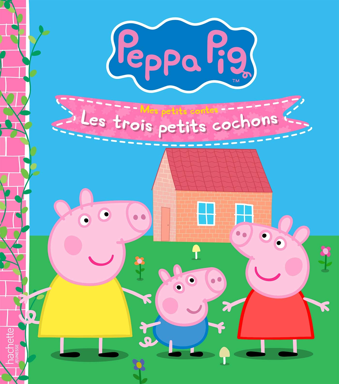 Peppa Pig - Mes petits contes - Les trois petits cochons 9782016263600