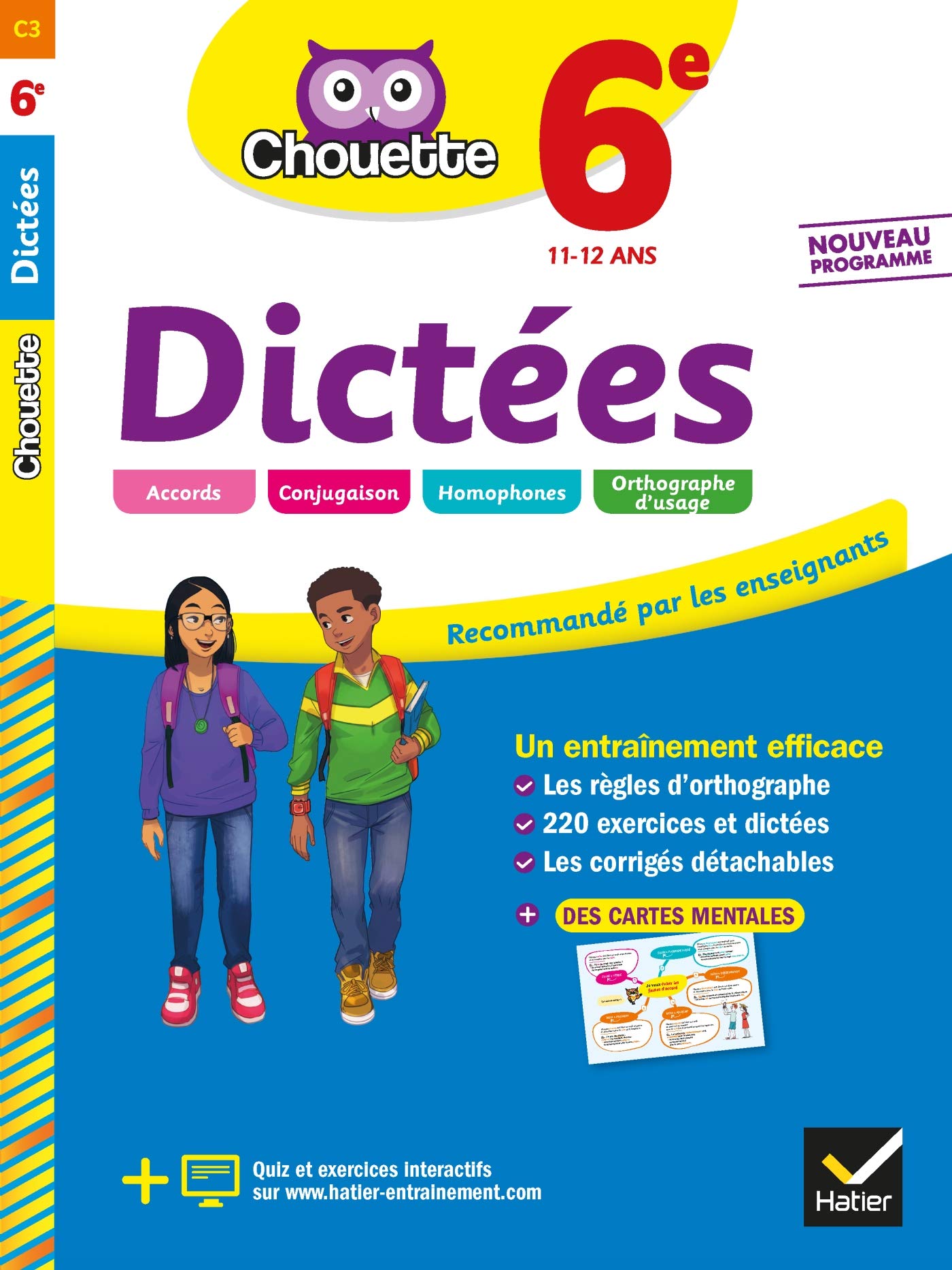 Dictées 6e: cahier d'entraînement en orthographe 9782401051089