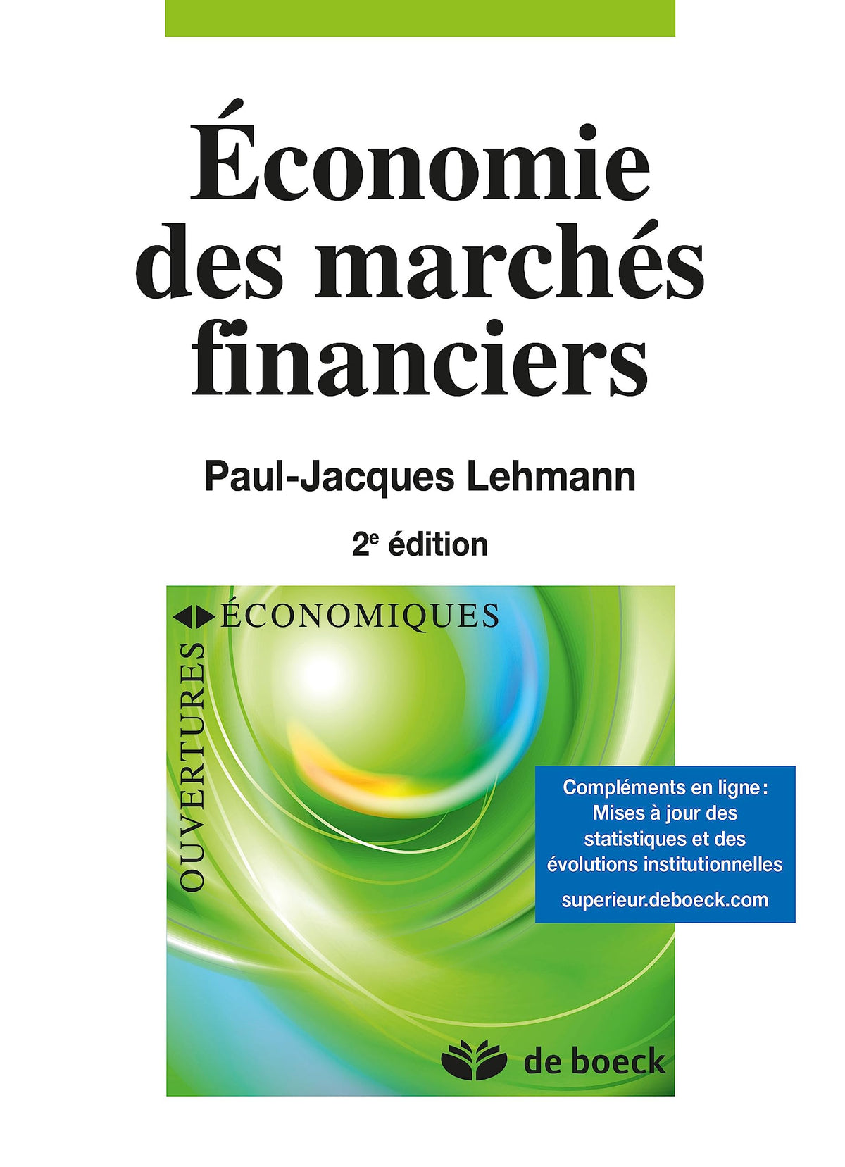 Économie des marchés financiers 9782804187019