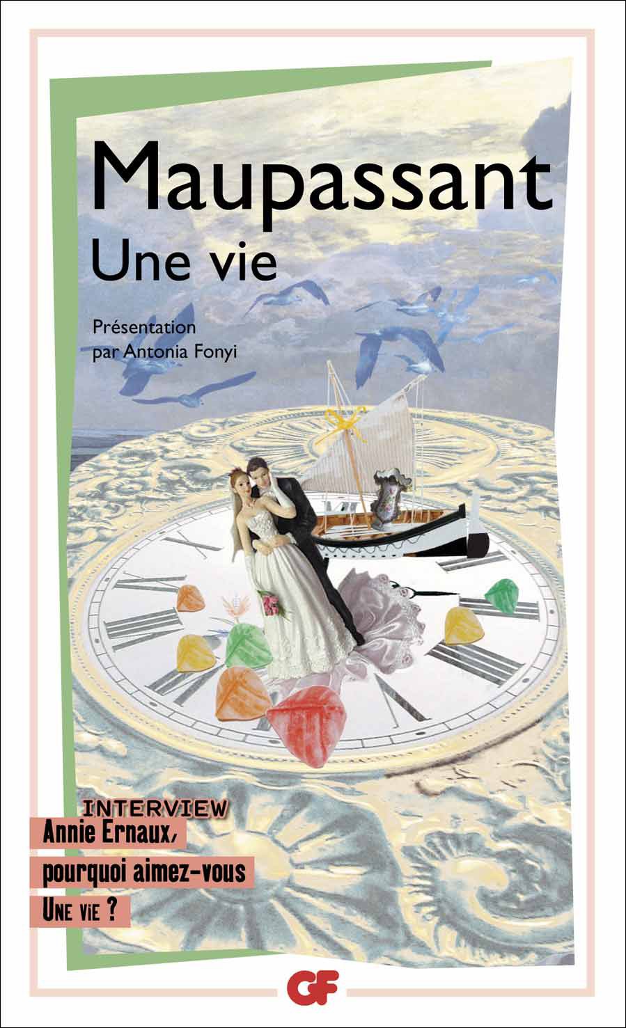 Une vie: Interview Annie Ernaux, pourquoi aimez-vous Une vie ? 9782081229181