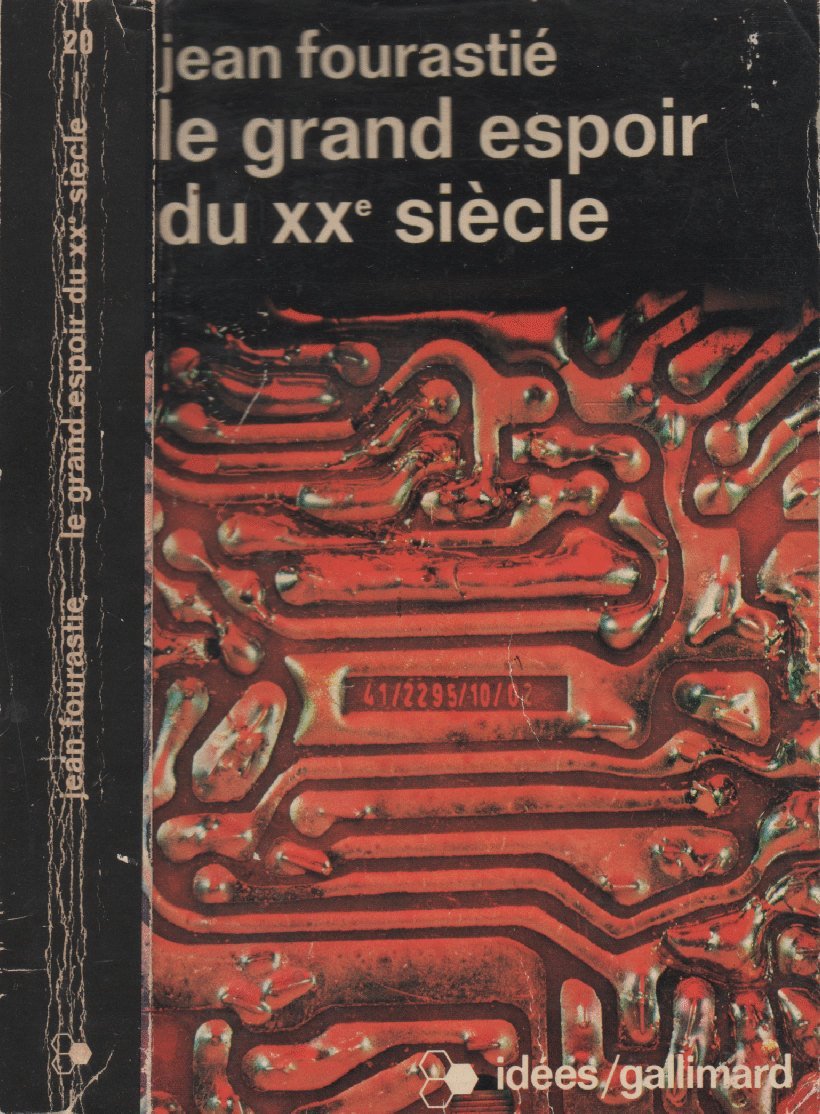 Le grand espoir du xxe siecle 