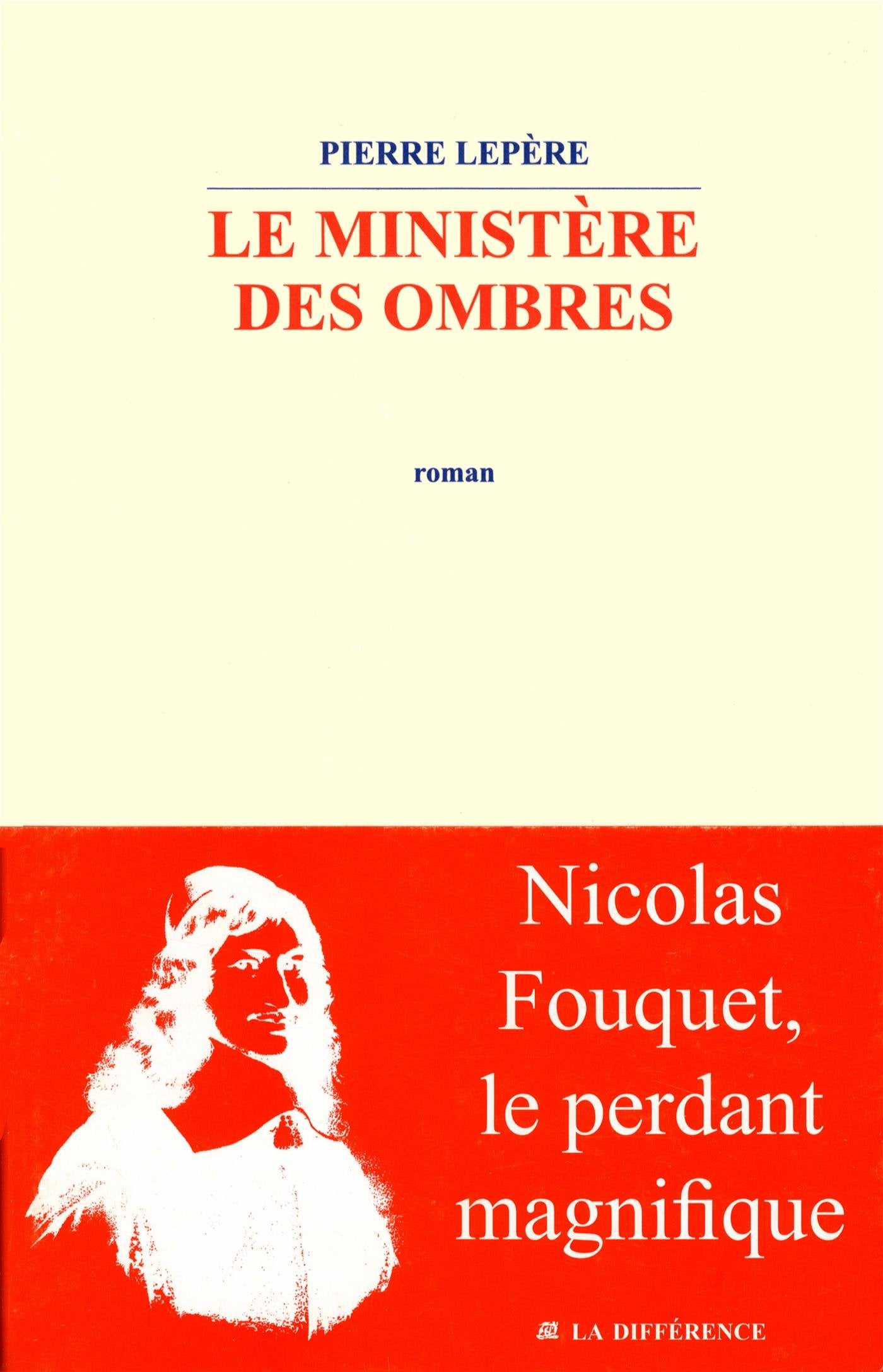 Le ministère des ombres 9782729118945