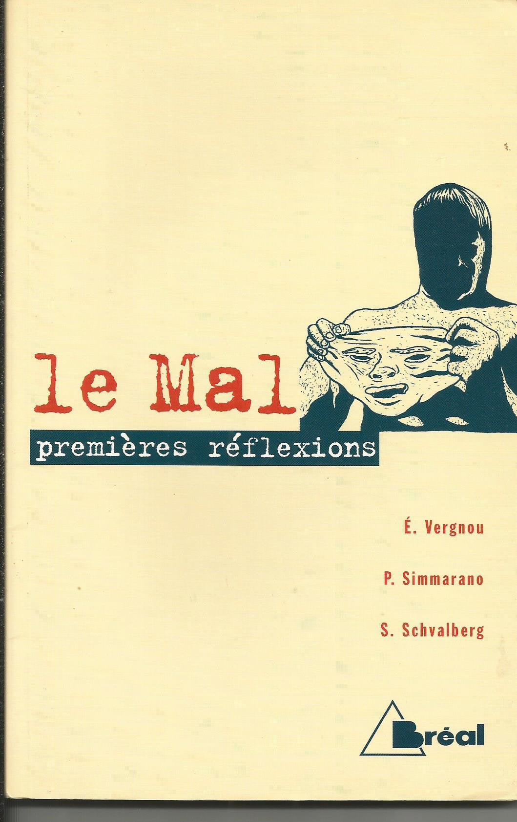 Le Mal, premières réflexions : classes préparatoires économiques et commerciales 9782842915353