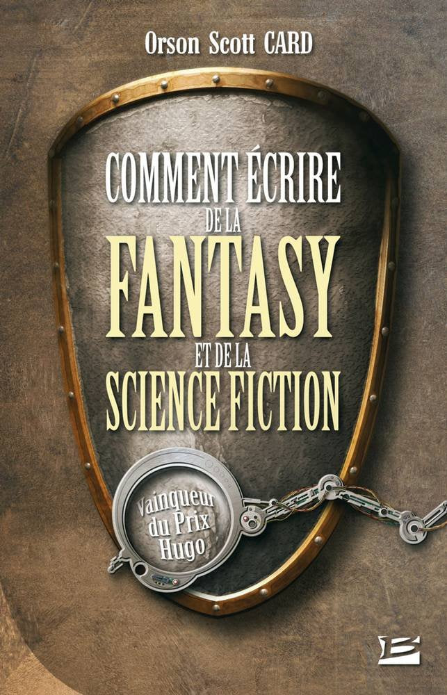 Comment écrire de la fantasy et de la science-fiction 9782915549874