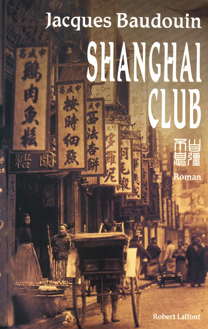 Shanghai Club 9782221113714