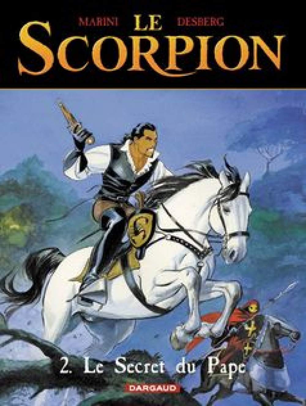 Le Scorpion, tome 2 : Le Secret du Pape 9782871293521