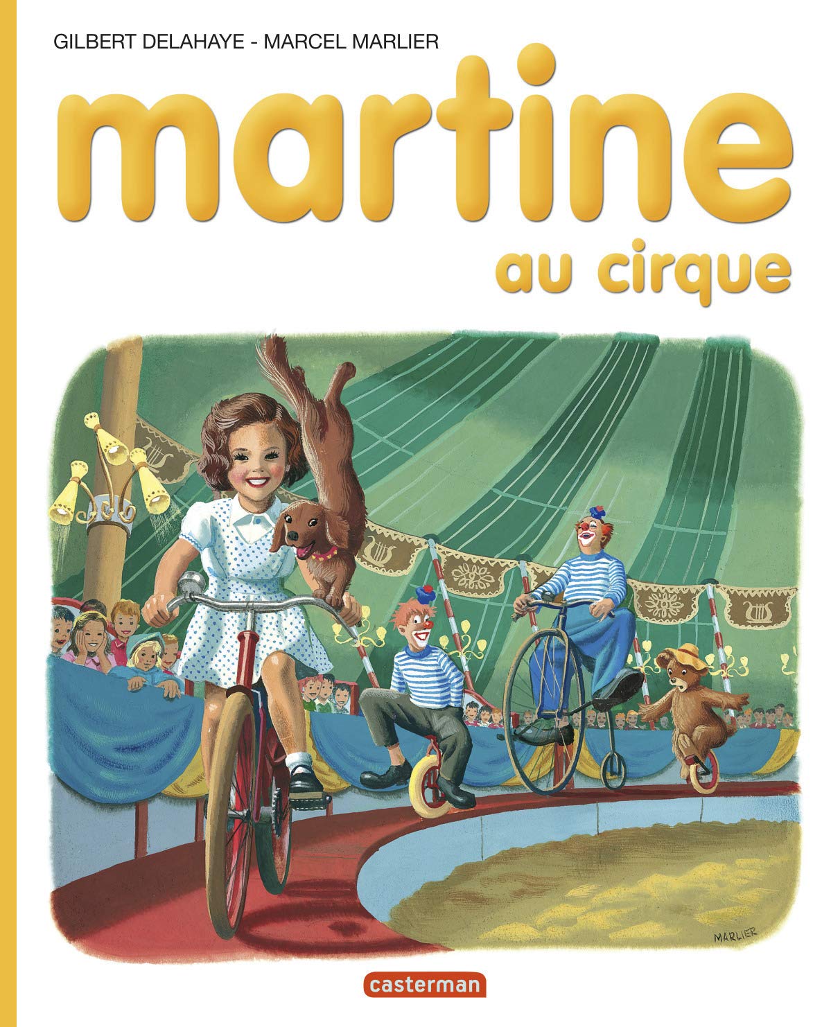 Martine, numéro 4 : Martine au cirque 9782203101043