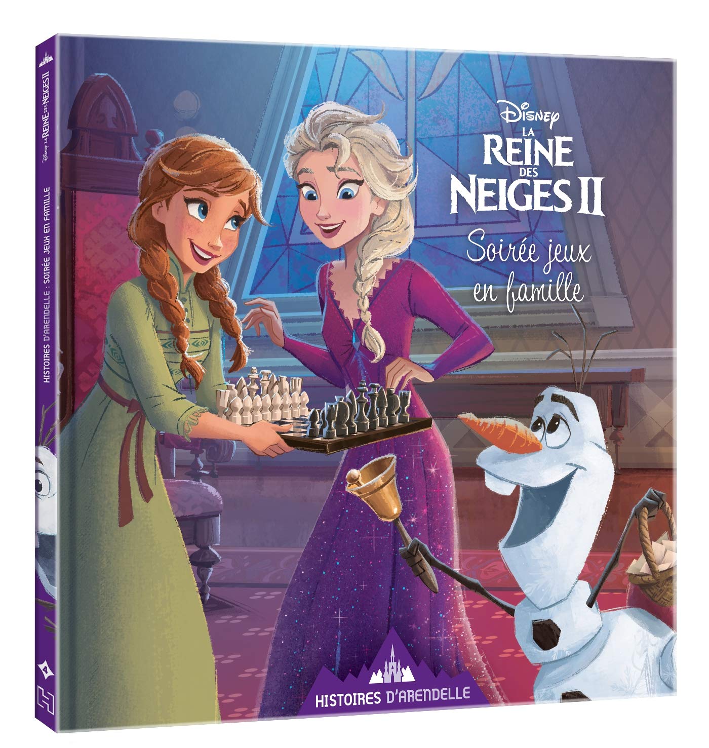 LA REINE DES NEIGES 2 - Histoires d'Arendelle - Vol. 4 - Soirée jeux en famille - Disney: 4 - Soirée jeux en famille 9782016289662