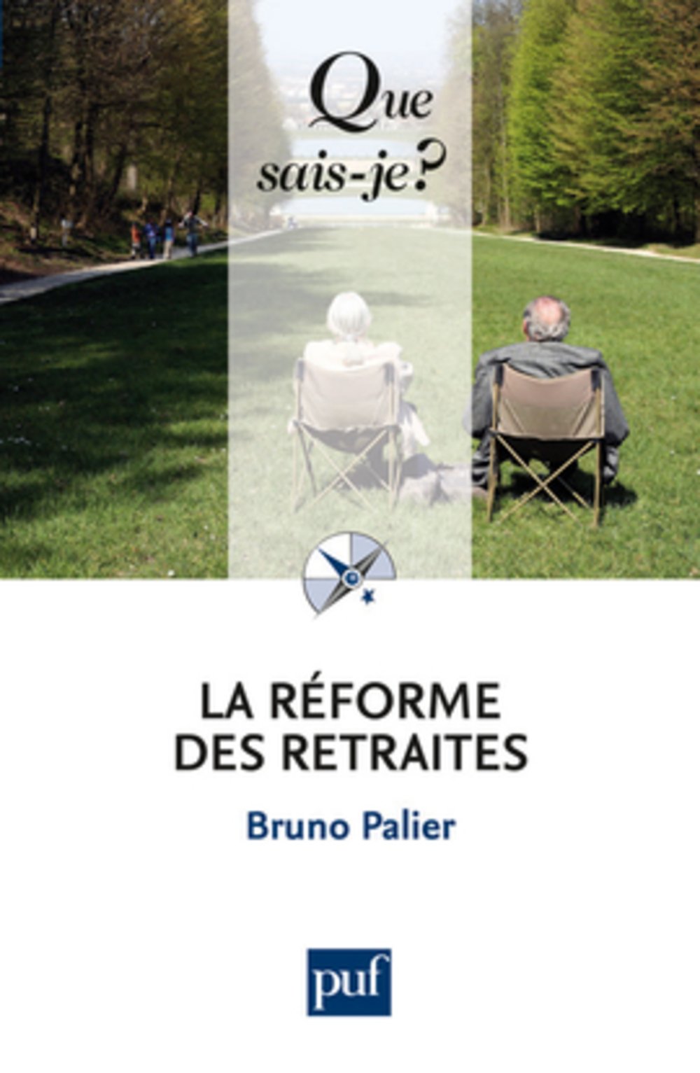 La réforme des retraites 9782130565963