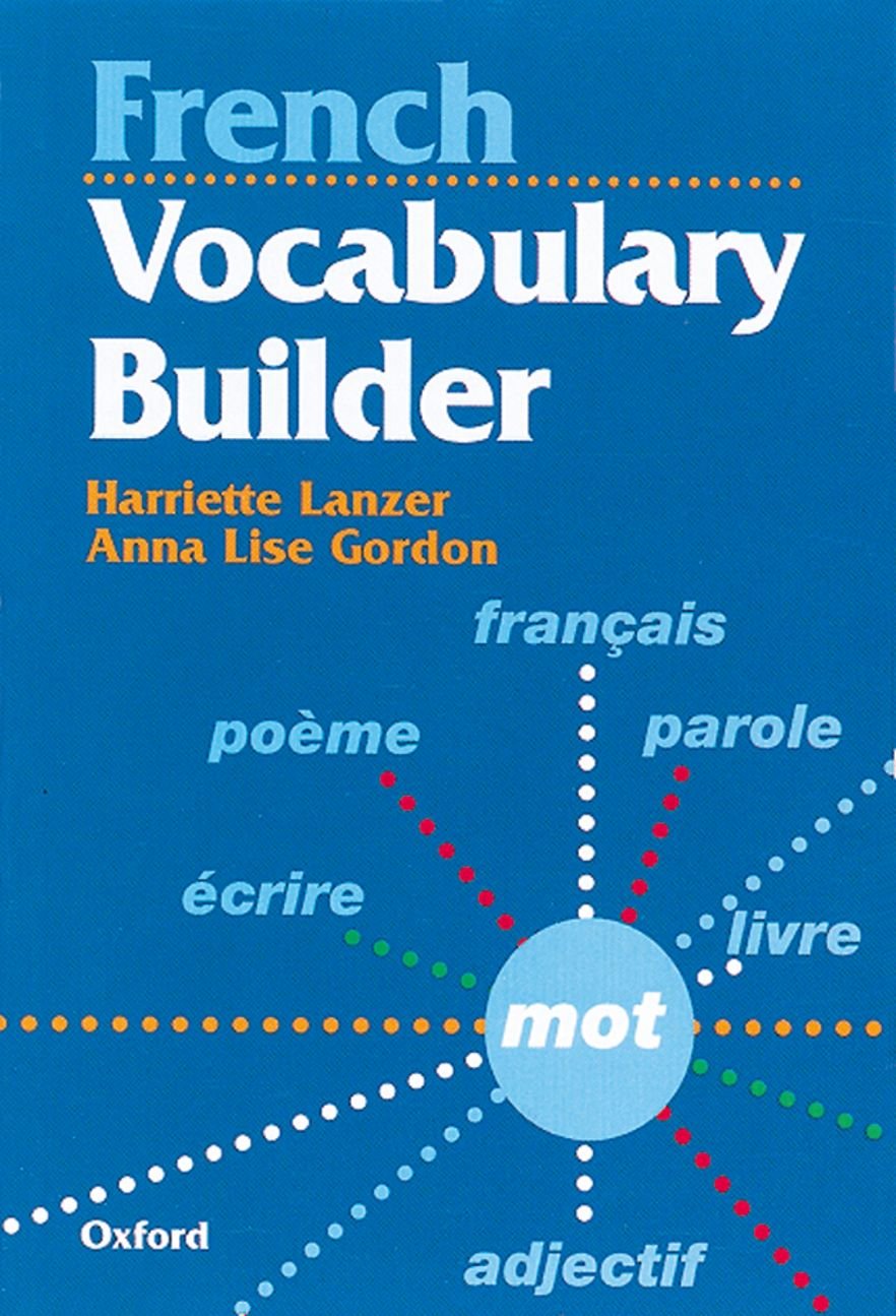 French Vocabulary Builder 9780199122073