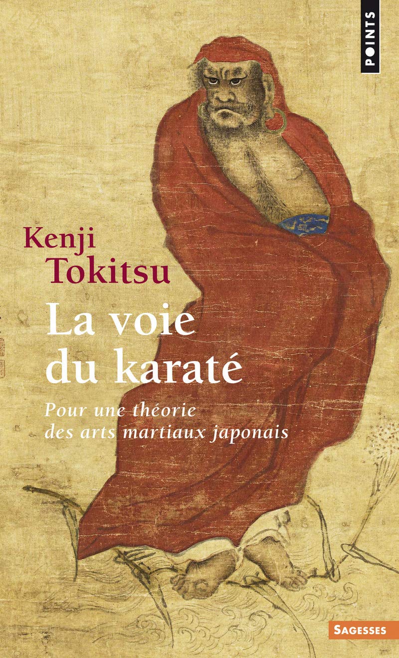 La Voie du karaté : pour une théorie des arts martiaux japonais 9782020194631