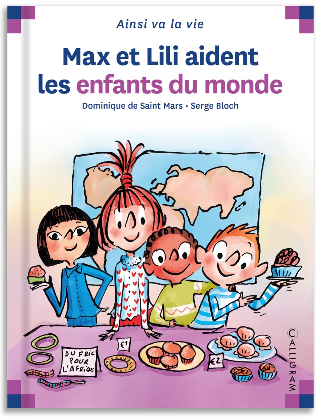 Max et Lili aident les enfants du monde 9782884802079