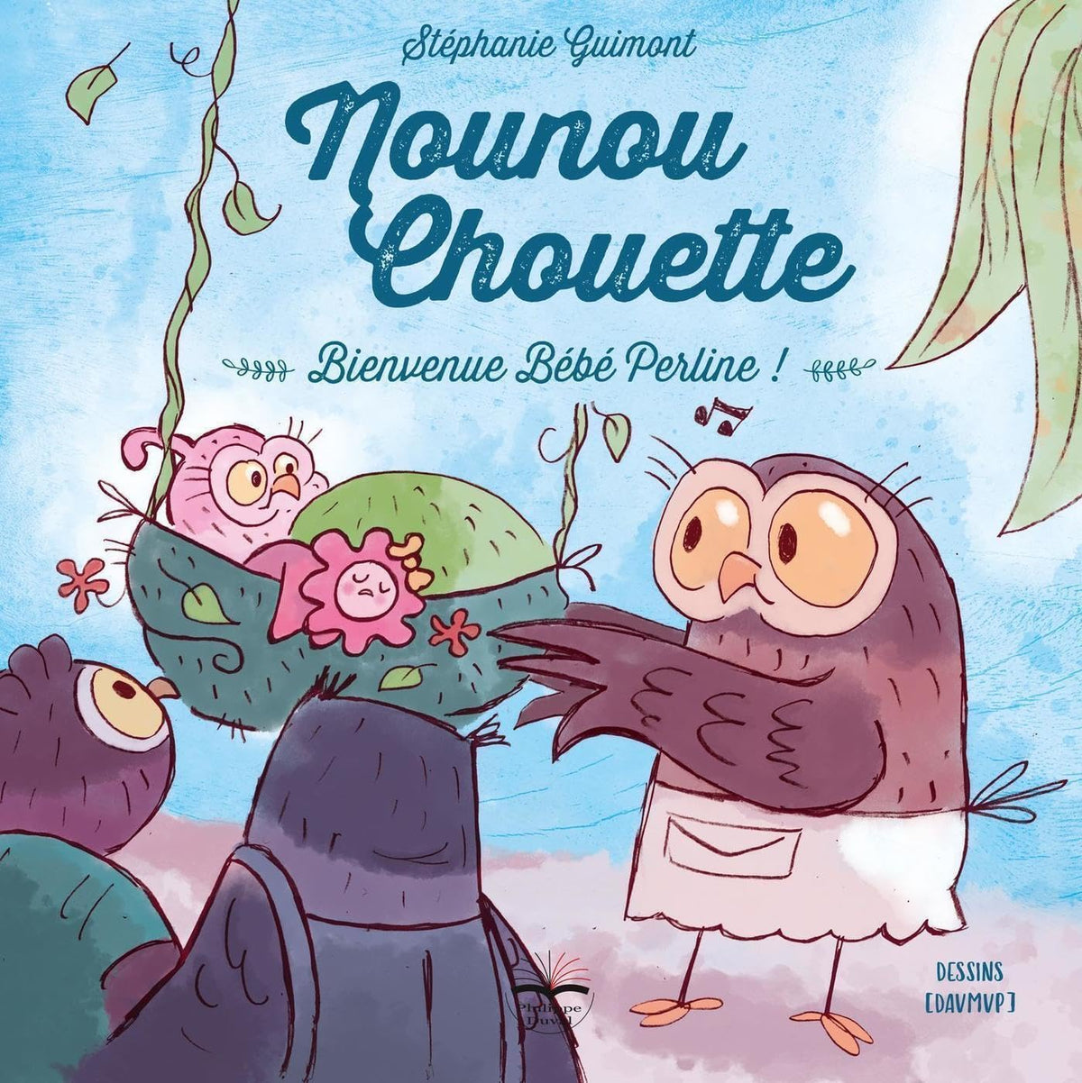 Nounou Chouette - Bienvenue Bébé Perline: Bienvenue Bébé Perline ! 9782490737376