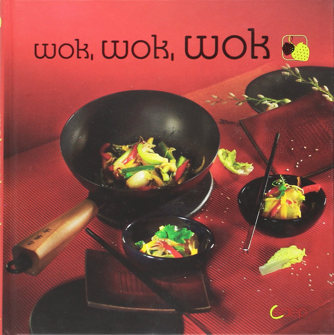 Wok, wok, wok 9782737281280