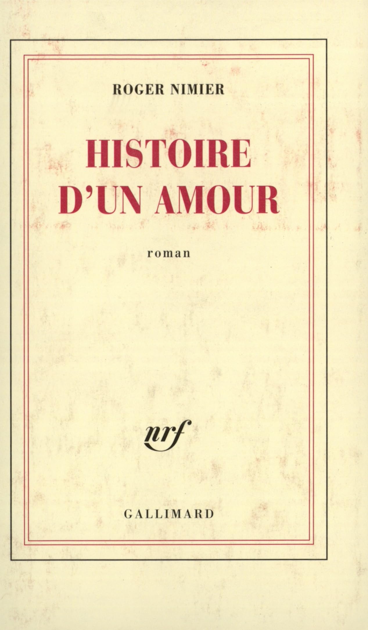 Histoire d'un amour 9782070247349