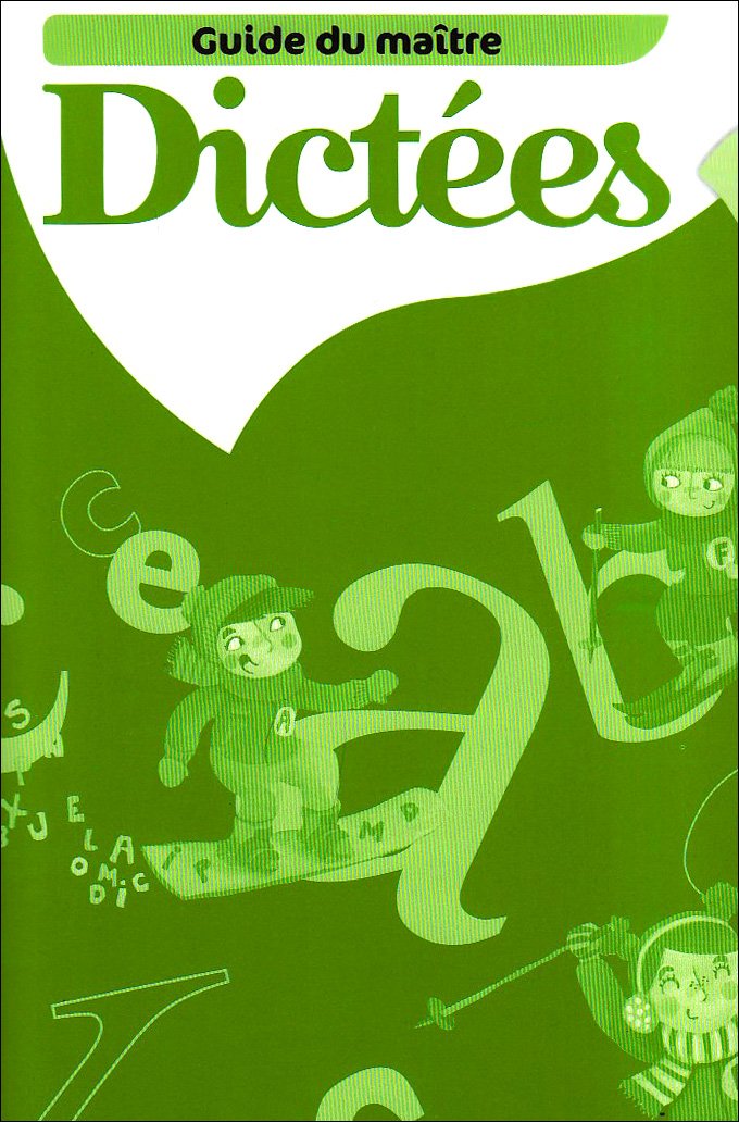 Dictées CE2 - Guide du Maître 9782210750579