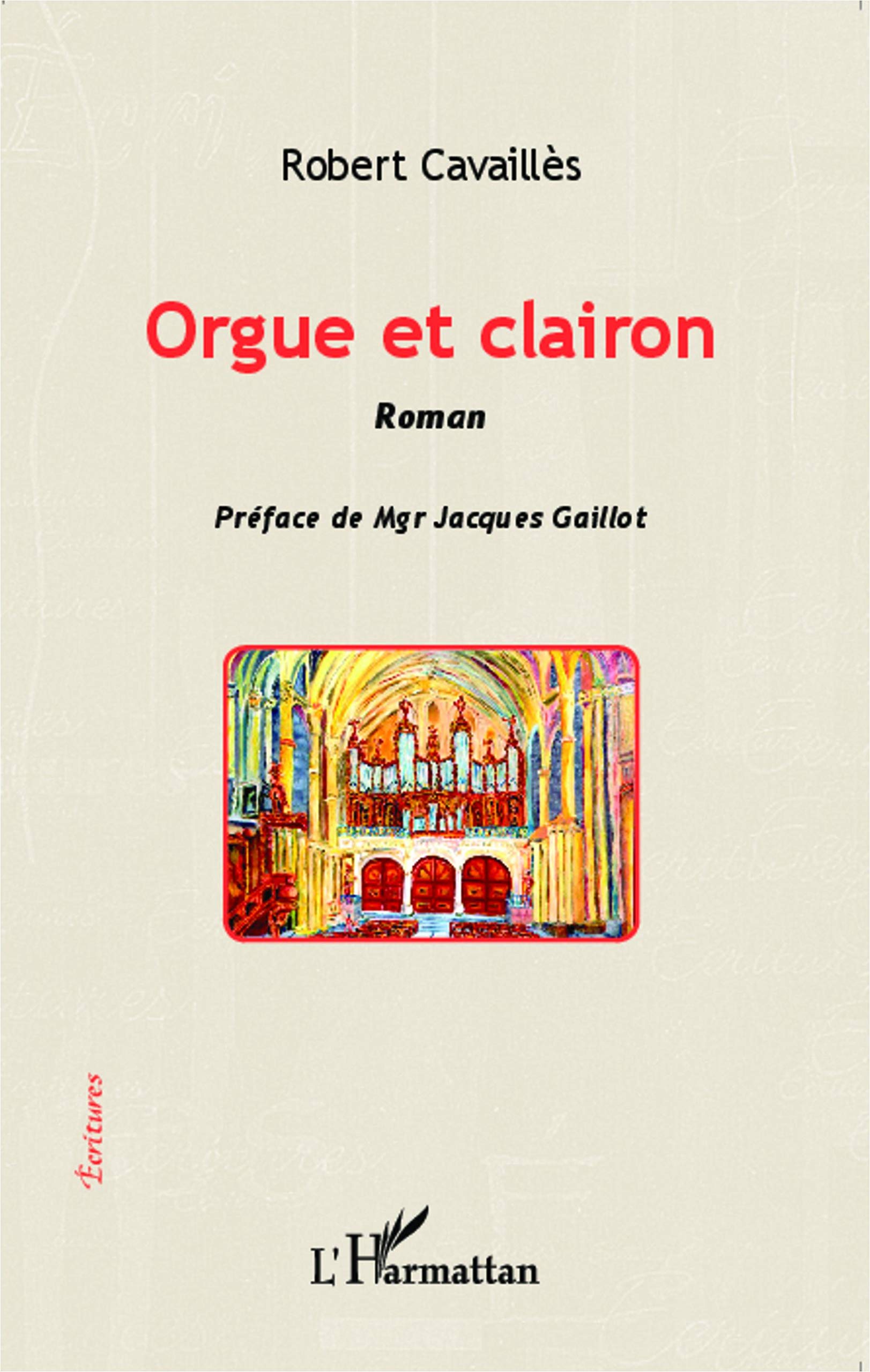 Orgue et clairon: Roman 9782343023816