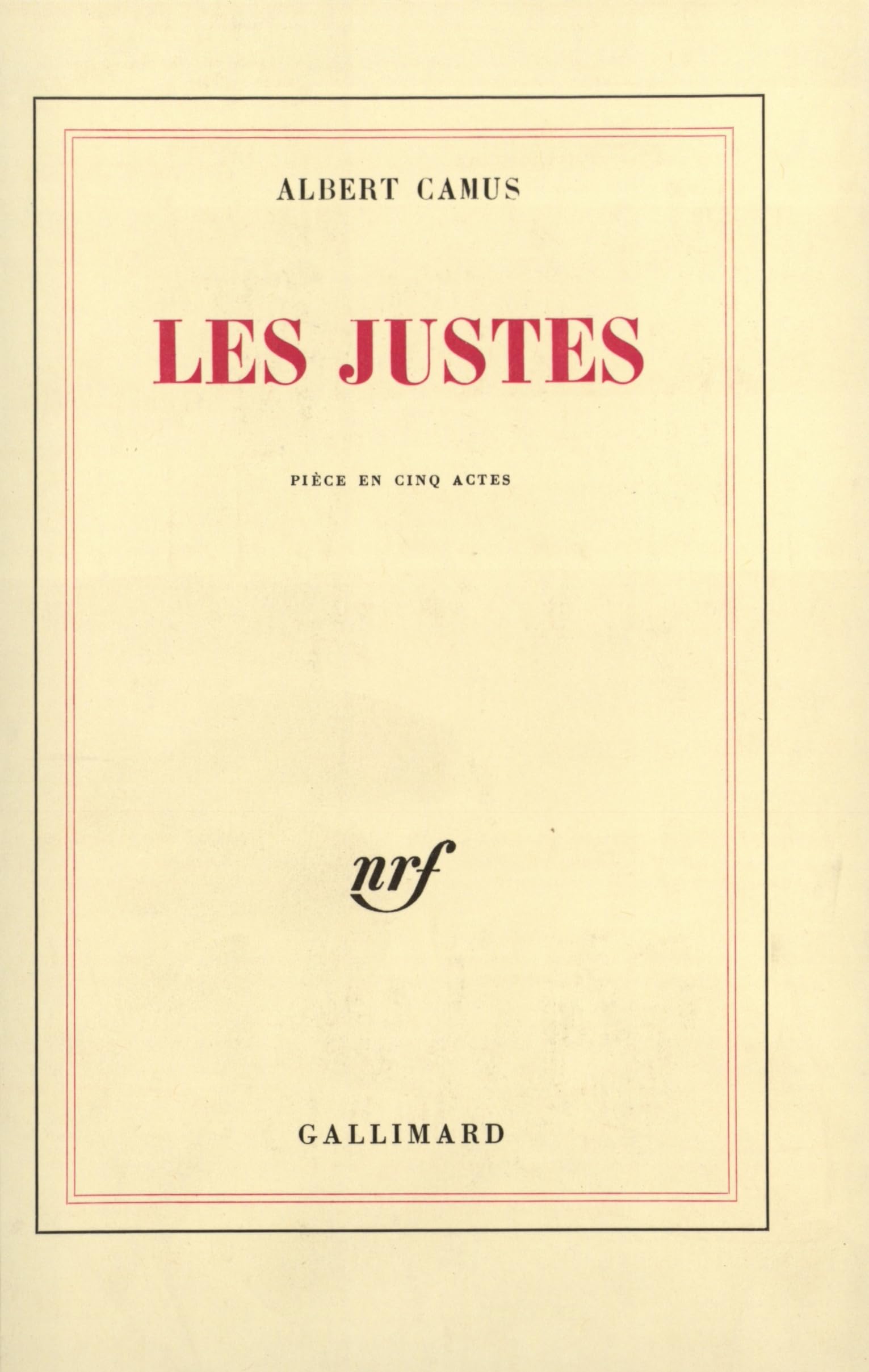 Les Justes: Pièce en cinq actes 9782070212071