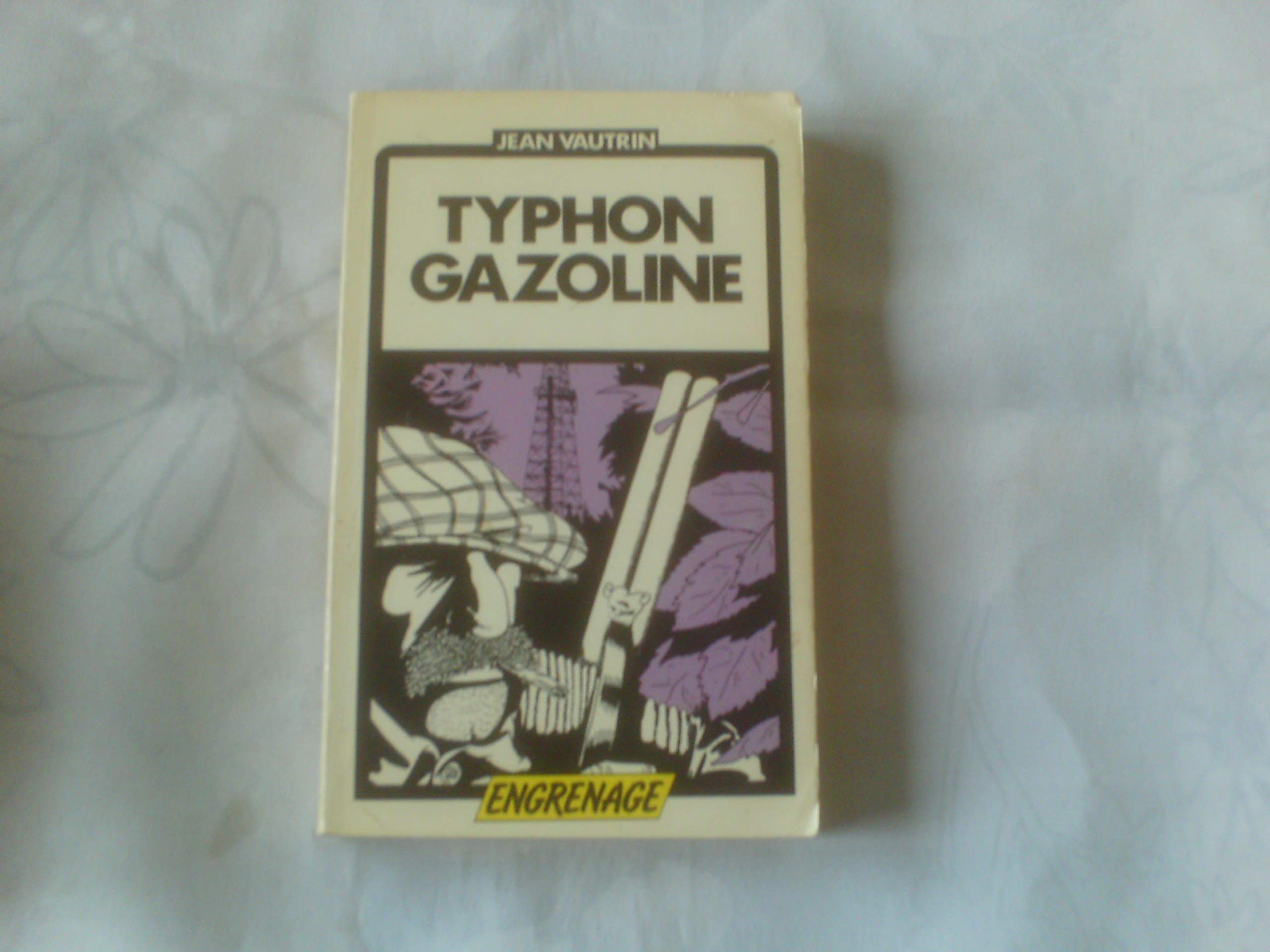 Typhon-gazoline (Engrenage) 9782862910147