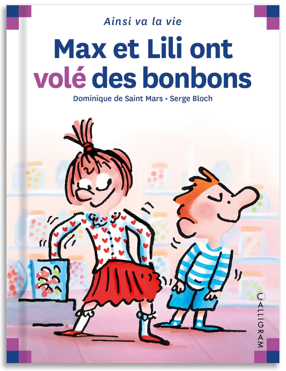 Max et Lili ont volé des bonbons 9782884451901