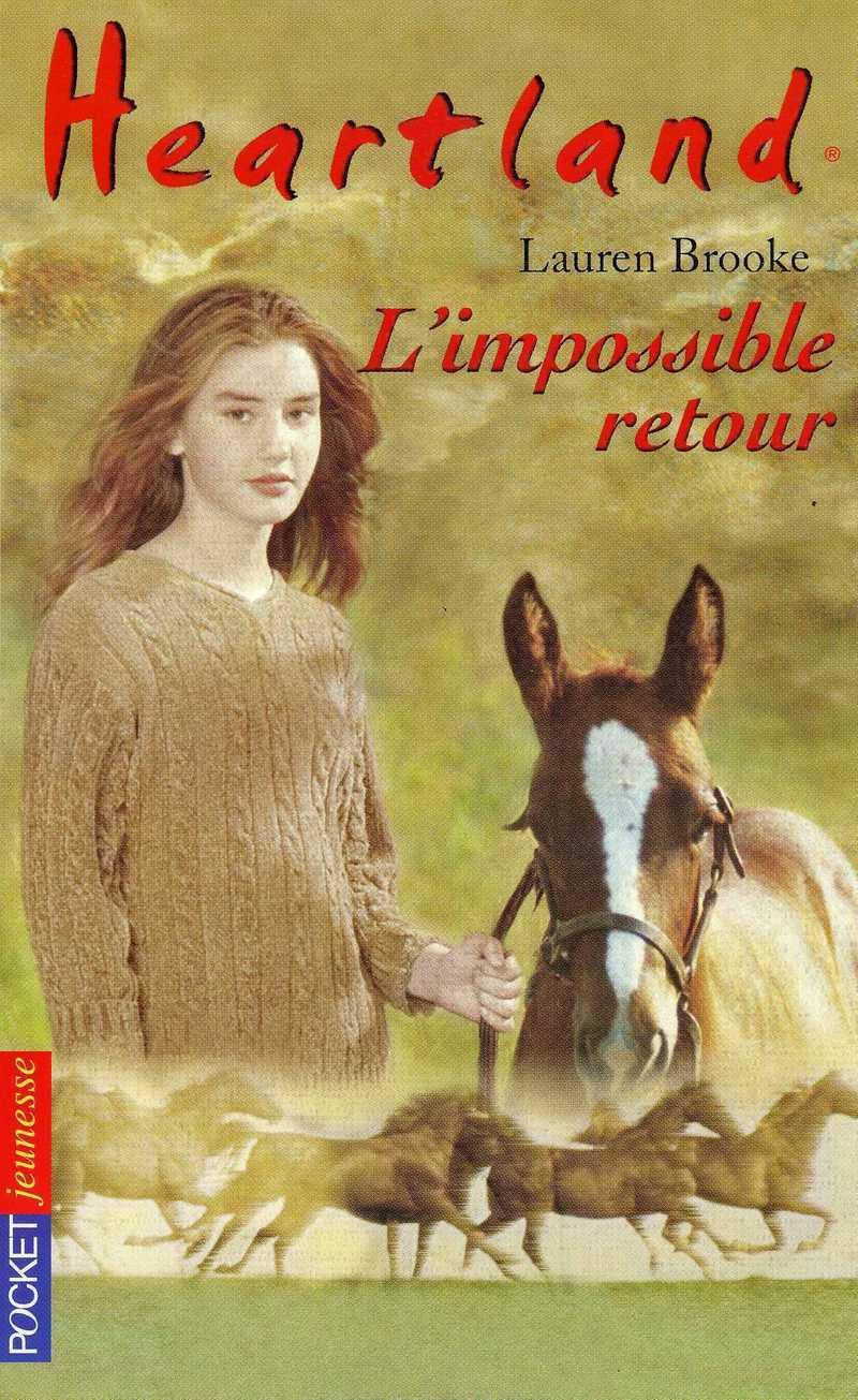 Heartland, tome 5 : L'Impossible retour 9782266099646