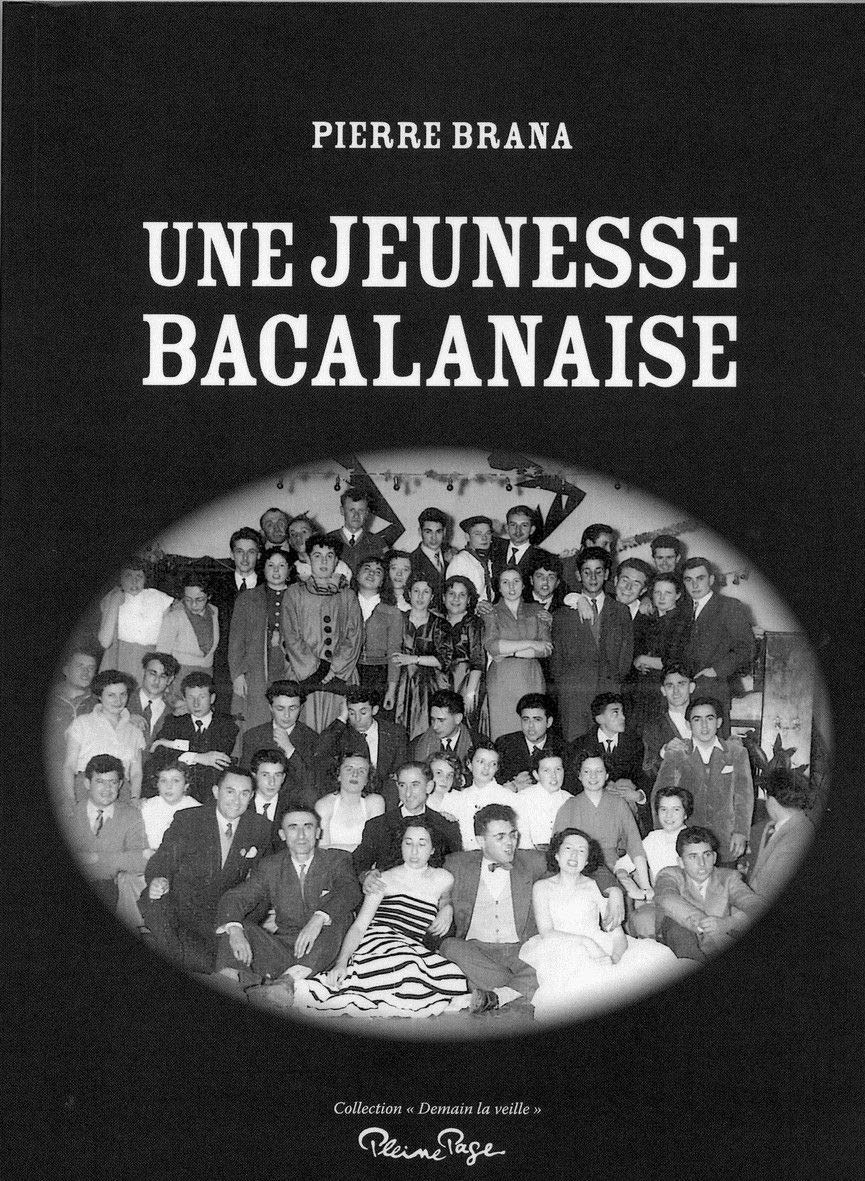 Une jeunese bacalanaise 9782360420001