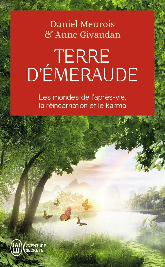 Terre d'Émeraude - Les mondes de l'après-vie, la réincarnation et le karma 9782290345986