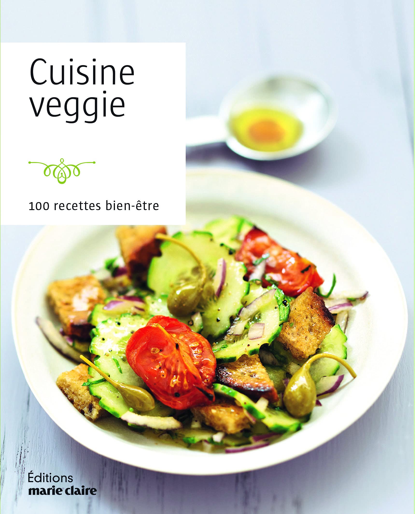 Cuisine veggie: 100 recettes bien-être 9791032300121