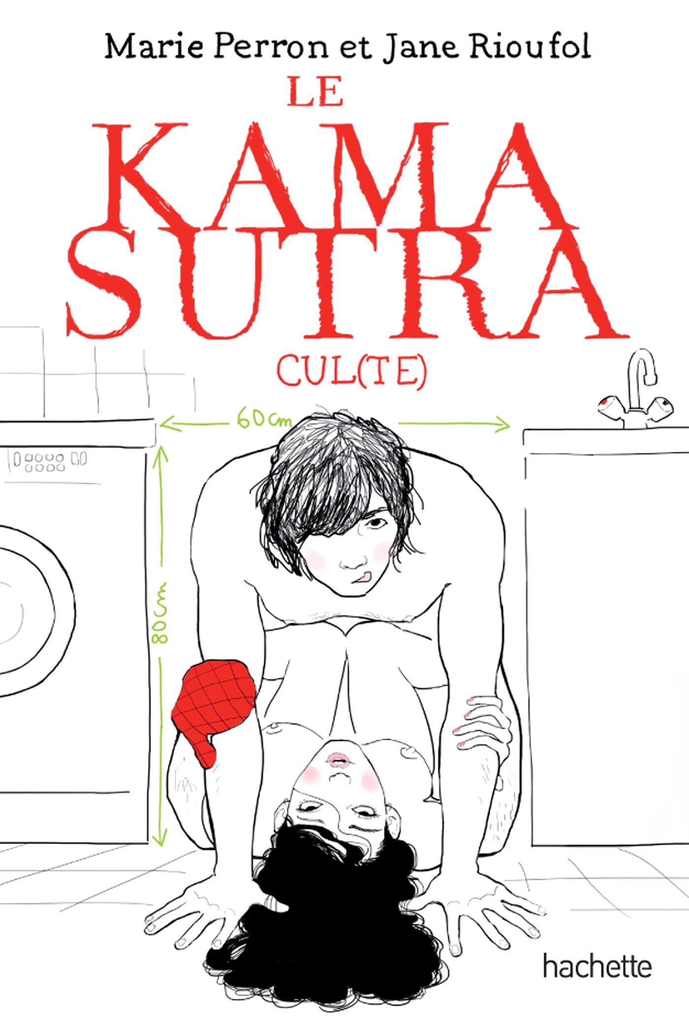 Le Kama Sutra: Cul(te) 9782012312180