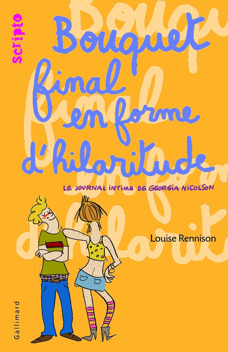 Le journal intime de Georgia Nicolson, 10 : Bouquet final en forme d'hilaritude 9782070632473