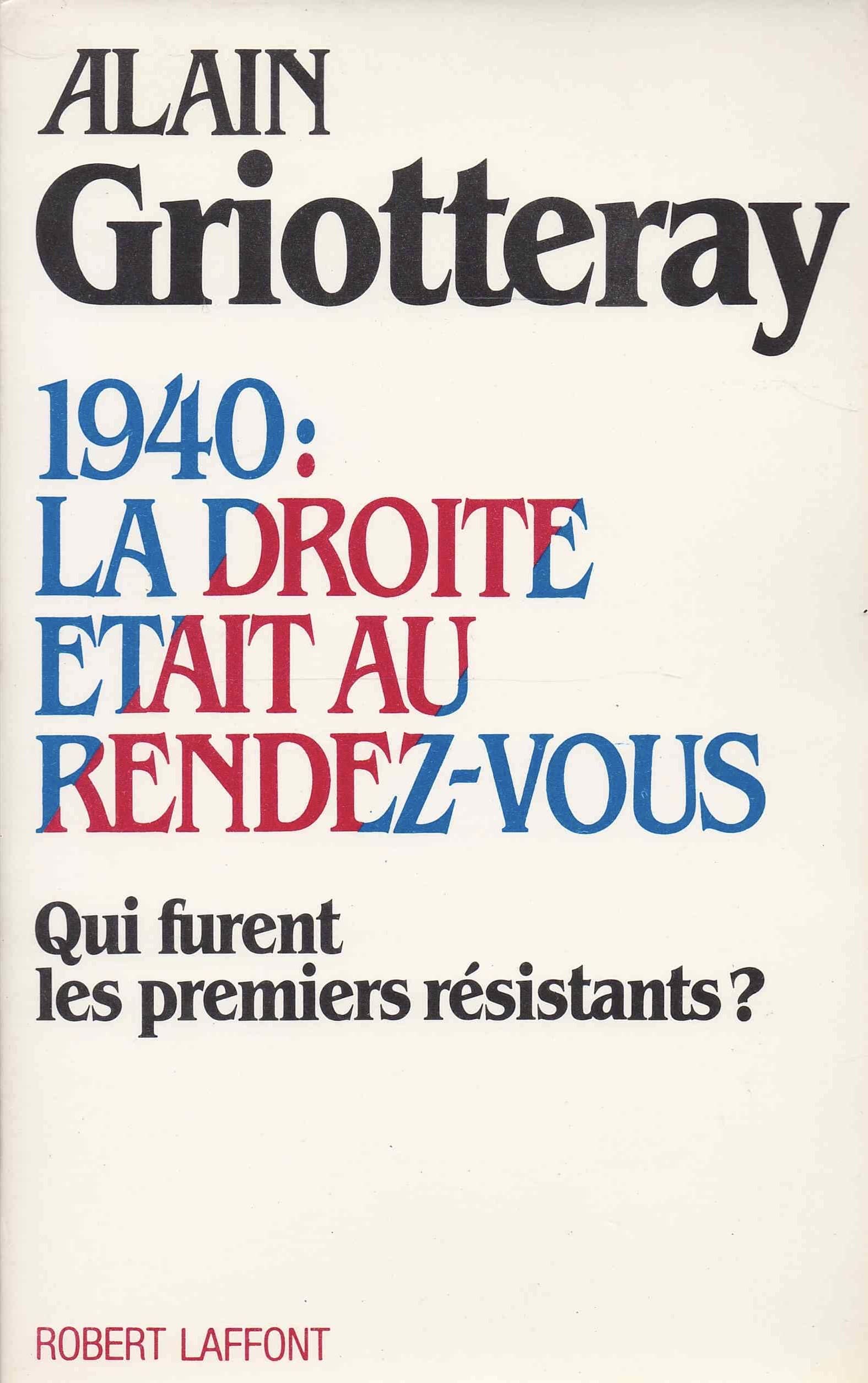 1940 : la droite était au rendez-vous 9782221049426