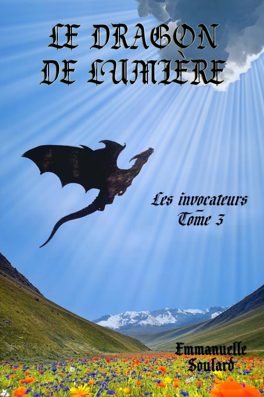 Le dragon de lumière (Les invocateurs - tome 3) 9782370113924