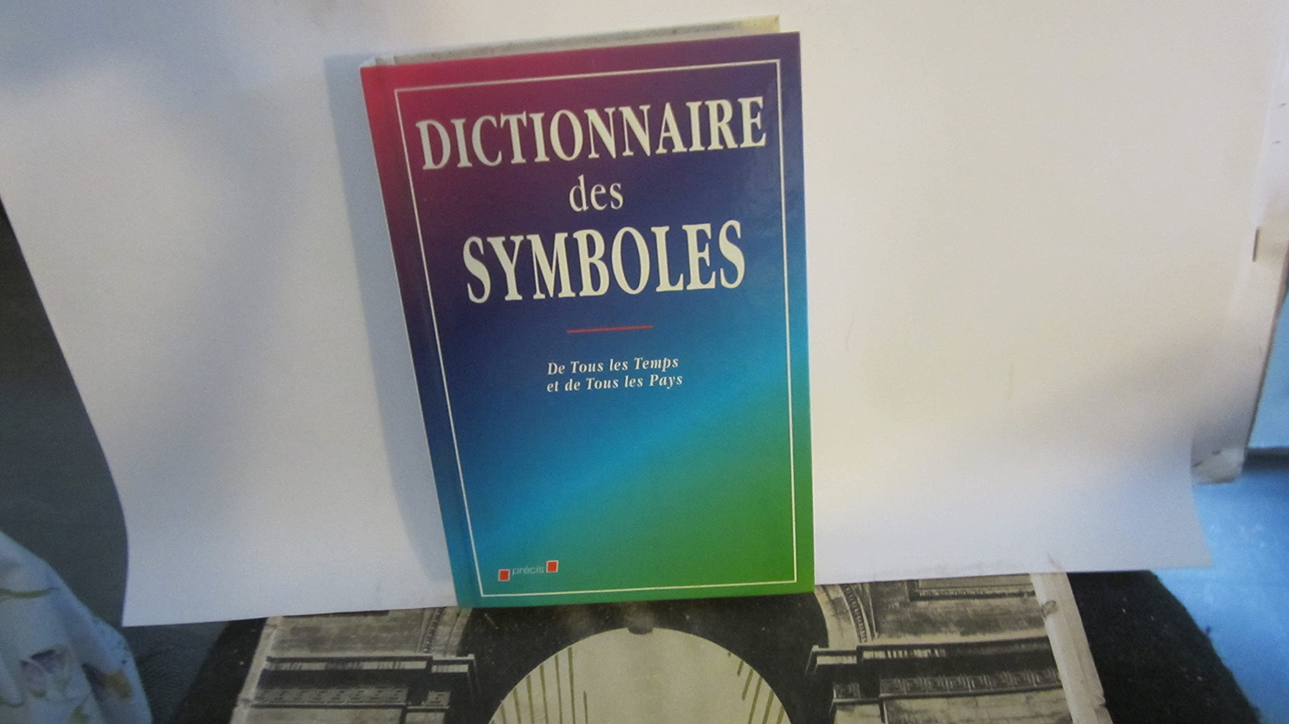 Dictionnaire des symboles 9782237003221