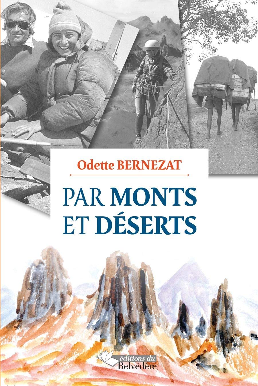 PAR MONTS ET DESERTS 9782884194525