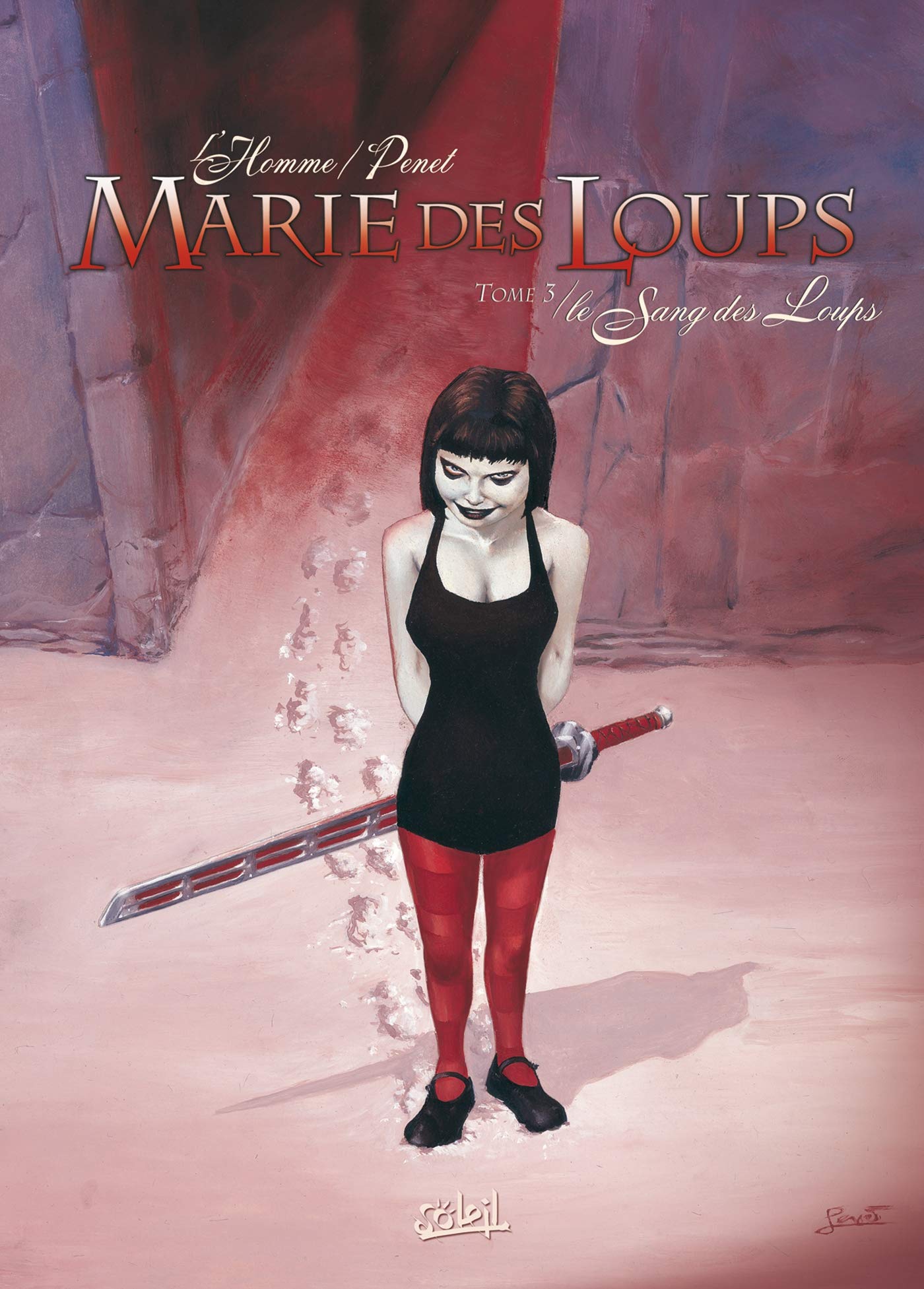 Marie des Loups T03: Le Sang des loups 9782849462638