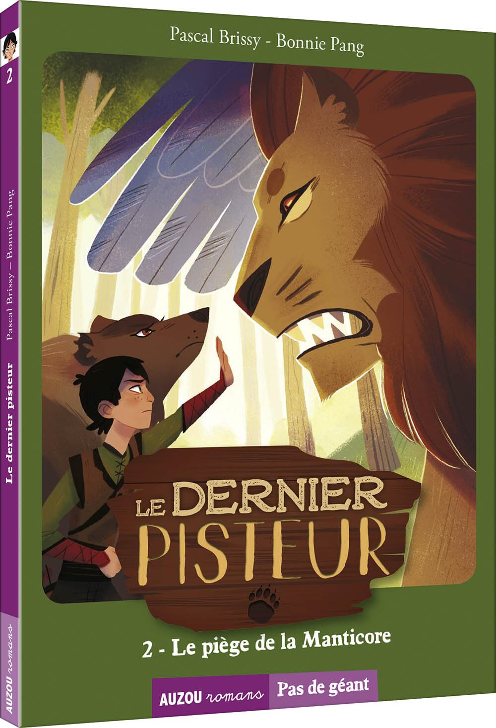Le dernier pisteur - Tome 2 le piège de la manticore 9782733849880