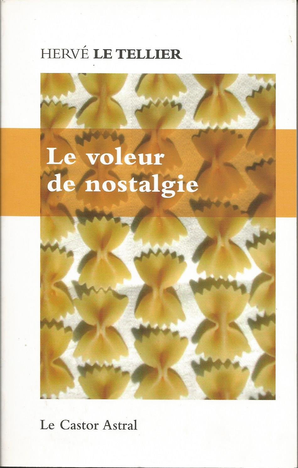 Le Voleur de nostalgie 9782859205874